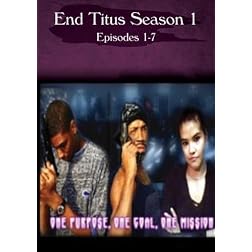 End Titus Season 1