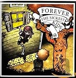 Forever the Sickest Kids by Forever The Sickest Kids