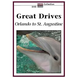 GREAT DRIVES Orlando to St. Augustine