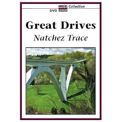 GREAT DRIVES Natchez Trace