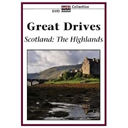 GREAT DRIVES Scotland: The Highlands