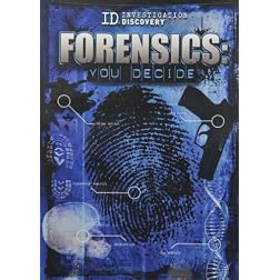 Forensics: You Decide