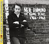The Bang Years: 1966-1968 by Neil Diamond