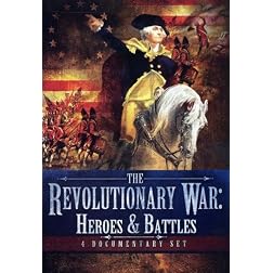 Revolutionary War: Heroes & Battles