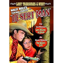 Lost Treasures of the West: Desert Man (1934) / Lost, Strayed Or Stolen (1923, Silent) / The Squaw's Love (1911, Silent)