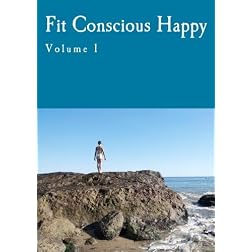 Fit Conscious Happy Volume 1