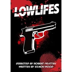 Lowlifes