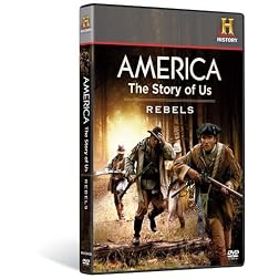 America the Story of Us: Rebels