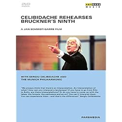 Bruckner: Celibidache Rehearses Bruckner's Ninth