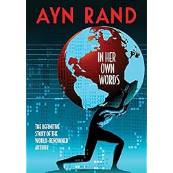 Ayn Rand: In Her Own Words