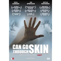 Can Go Through Skin