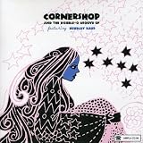 Cornershop and the Double-O Groove Of by Cornershop