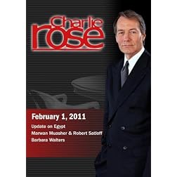 Charlie Rose - Update on Egypt; Marwan Muasher & Robert Satloff; Barbara Walters (February 1, 2011)