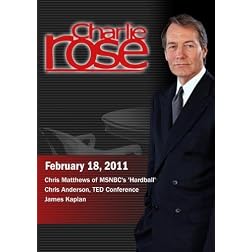 Charlie Rose - Chris Matthews / Chris Anderson / James Kaplan (February 18, 2011)