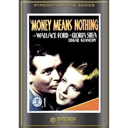 Money Means Nothing (1934)