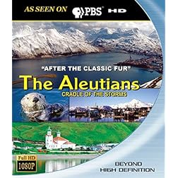 Aleutians: Cradle of the Storms - After Classic [Blu-ray]