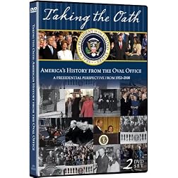 Taking the Oath: America's History From Oval