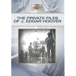 The Private Files Of J. Edgar Hoover
