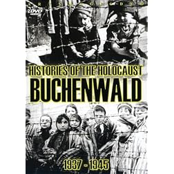 Histories of the Holocaust: Buchenwald 1937-1945