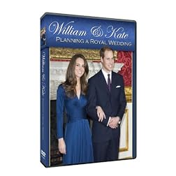 William & Kate: Planning a Royal Wedding