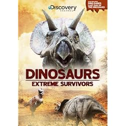 Dinosaurs: Extreme Survivors