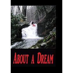 ABOUT A DREAM