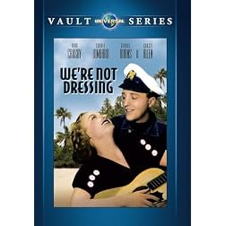 We're Not Dressing (Universal Vault Series)