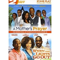 A Mother's Prayer/When the Lights Go Out