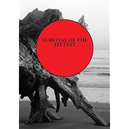 Survival of the Fittest
