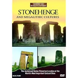 Stonehenge and Megalithic Cultures