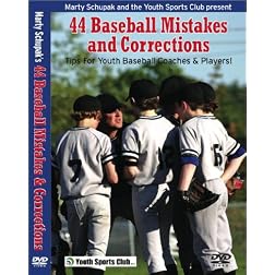 Baseball Coaching:44 Baseball Mistakes and Corrections