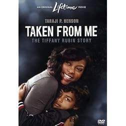 Taken From Me: The Tiffany Rubin Story
