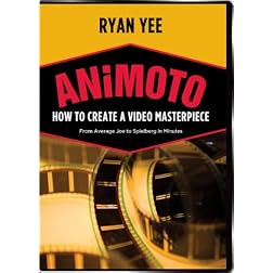 ANIMOTO: How to Create a Video Masterpiece