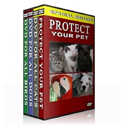 Protect Your Pet -Complete Series (Box Set) DVD for all Cats, DVD for all Dogs, DVD for all Birds and Protect your pet DVD.