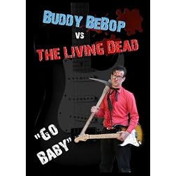 Buddy BeBop vs. The Living Dead