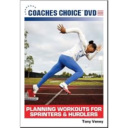 Planning Workouts for Sprinters & Hurdlers