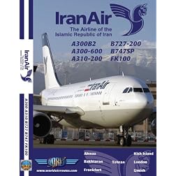 Iran Air Boeing 727, Boeing 747SP, Airbus A300/A310 & Fokker 100