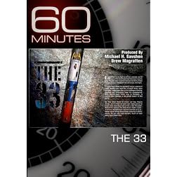 60 Minutes - The 33 (February 13, 2011)