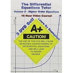 The Calculus Differential Equations Tutor: Volume 2 - Higher Order Equations