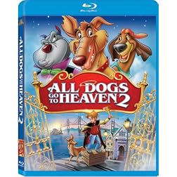 All Dogs Go to Heaven 2 [Blu-ray]
