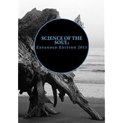 Science Of the Soul: Expanded Edition 2011