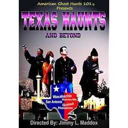 Texas Haunts & Beyond