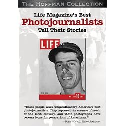 Life Magazine's Greatest Photojournalists