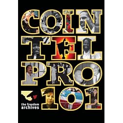 Freedom Archives: Cointelpro 101