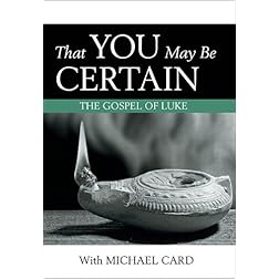 That You May Be Certain
