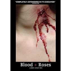 Blood + Roses
