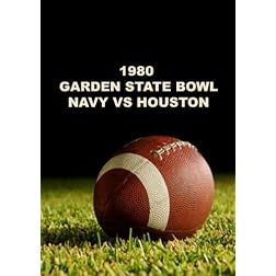 1980 Garden State Bowl - Navy vs Houston - First Half (Volume 1 of 2 Volume set)