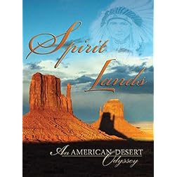 Spirit Lands: An American Desert Odyssey