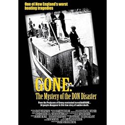 GONE: The Mystery of the Don Disaster