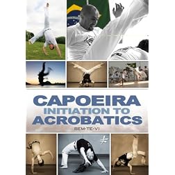 Bem-Te-Vi, Bem-te-vi - Capoeira: Initiation To Acrobatics